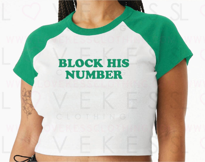 Block His Number Baby Crop Tee