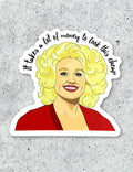Dolly Parton Sticker