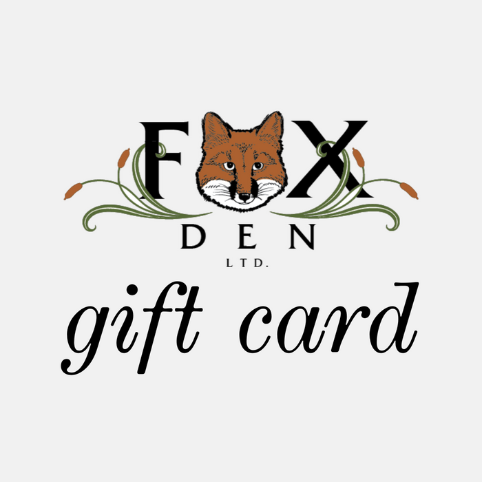 Fox Den Ltd Gift Card