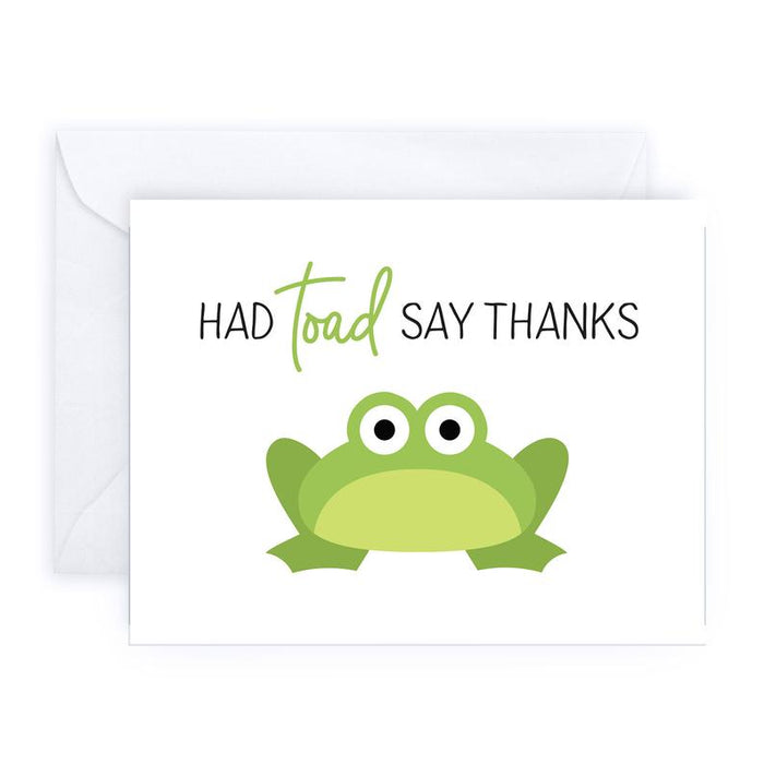 Had Toad Say Thanks Greeting Card