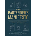 Book cover of 'The Bartender's Manifesto' with cocktail illustrations