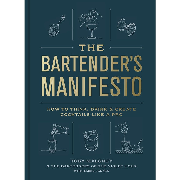 Book cover of 'The Bartender's Manifesto' with cocktail illustrations