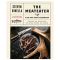Book cover of 'The Meateater Fish and Game Cookbook' by Steven Rinella with a plate of smoked meat, knife, and deer antler.